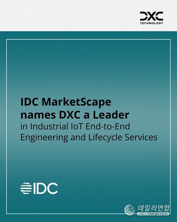 DXC Named a Leader by IDC MarketScape in Industrial IoT End-to-End Engineering and Lifecycle Services DXC Named a Leader by IDC MarketScape in Industrial IoT End-to-End Engineering and Lifecycle Services
