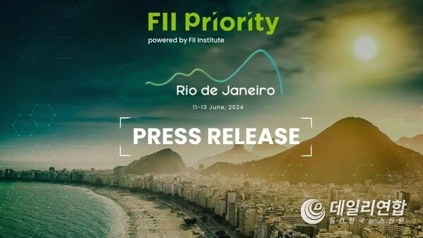 FII Institute to Host Inaugural Latin American FII PRIORITY Summit in Rio de Janeiro.